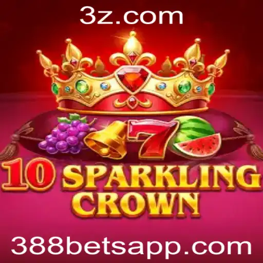 Descubra o Mundo do Jogo 10SparklingCrown e sua Conexão com 388 Bet